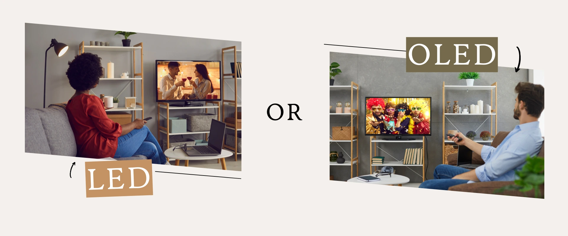 TV Types and Best Usage Scenarios A. LED vs. OLED: Illuminating the Difference