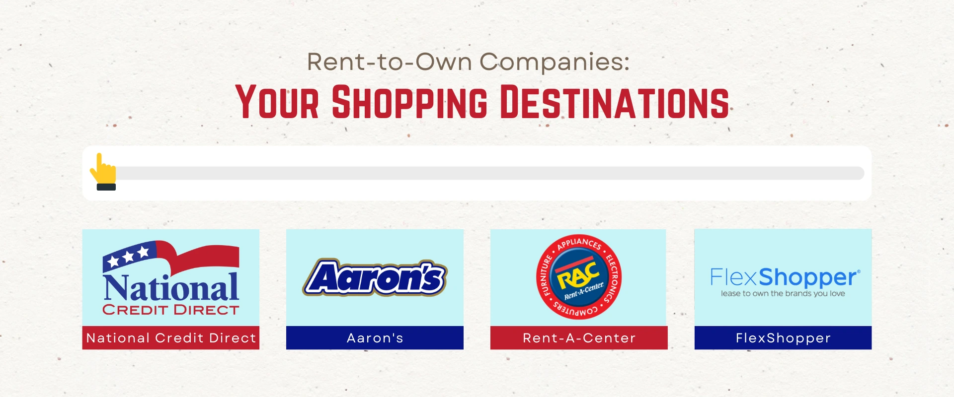 Rent-to-Own Companies: Your Shopping Destinations