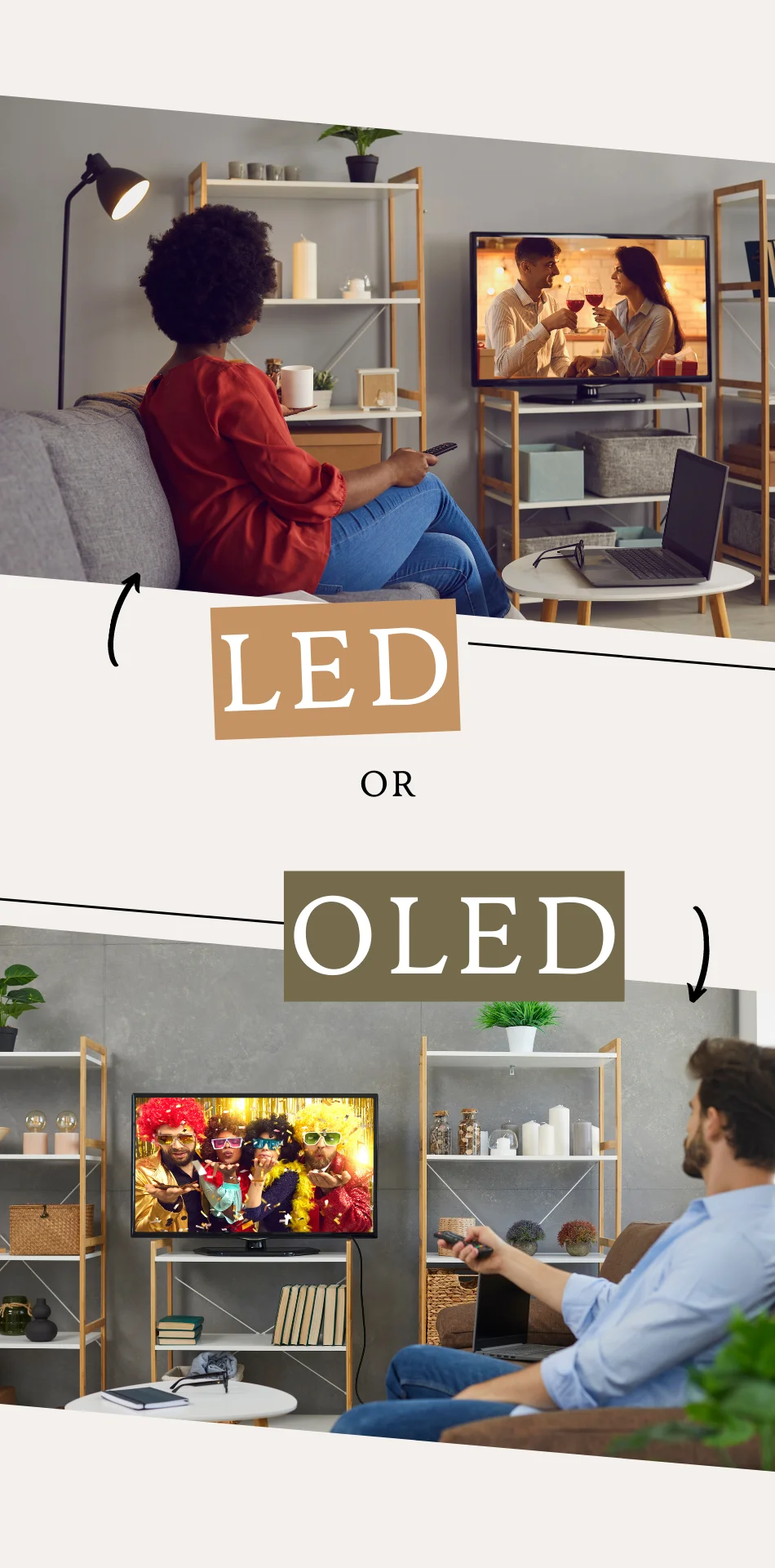TV Types and Best Usage Scenarios A. LED vs. OLED: Illuminating the Difference