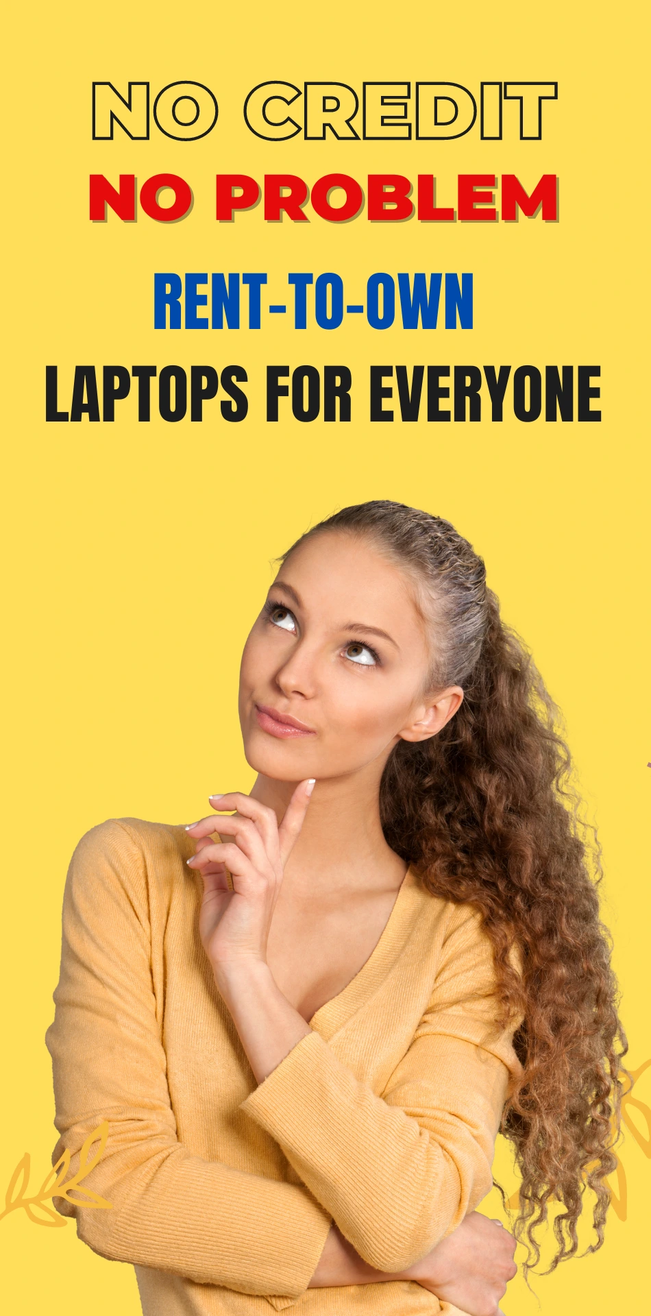 No Credit? No Problem! Rent-to-Own Laptops for Everyone