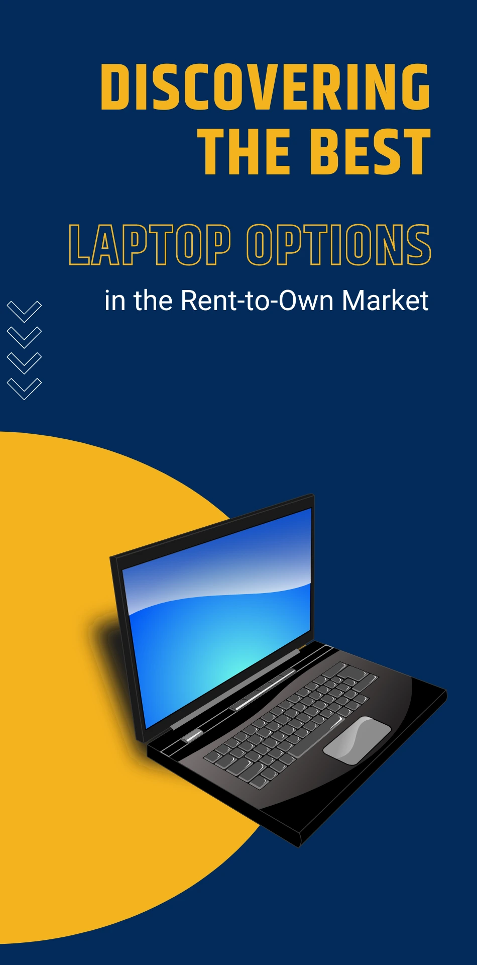 Making Smart Choices: Discovering the Best Laptop Options in the Rent-to-Own Market
