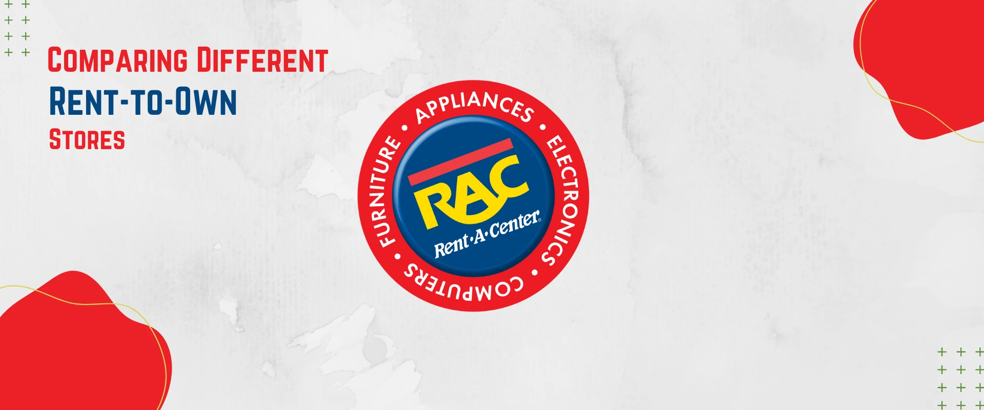 Comparing Different Rent-to-Own Stores