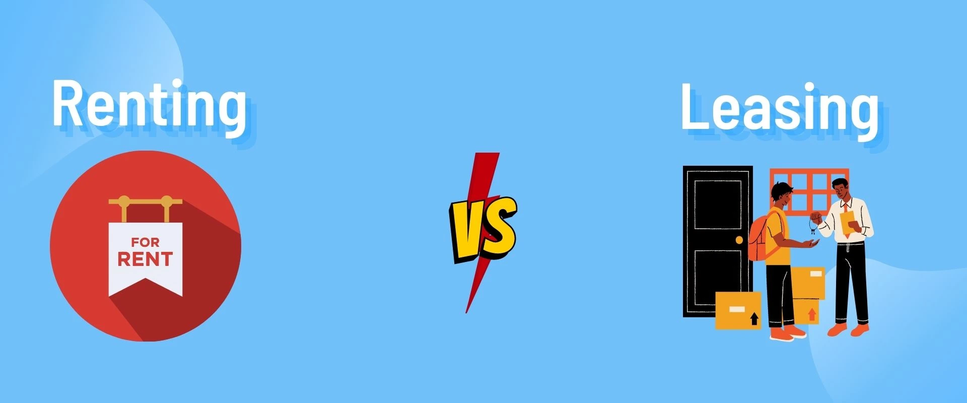 Renting vs Leasing: Understanding the Difference