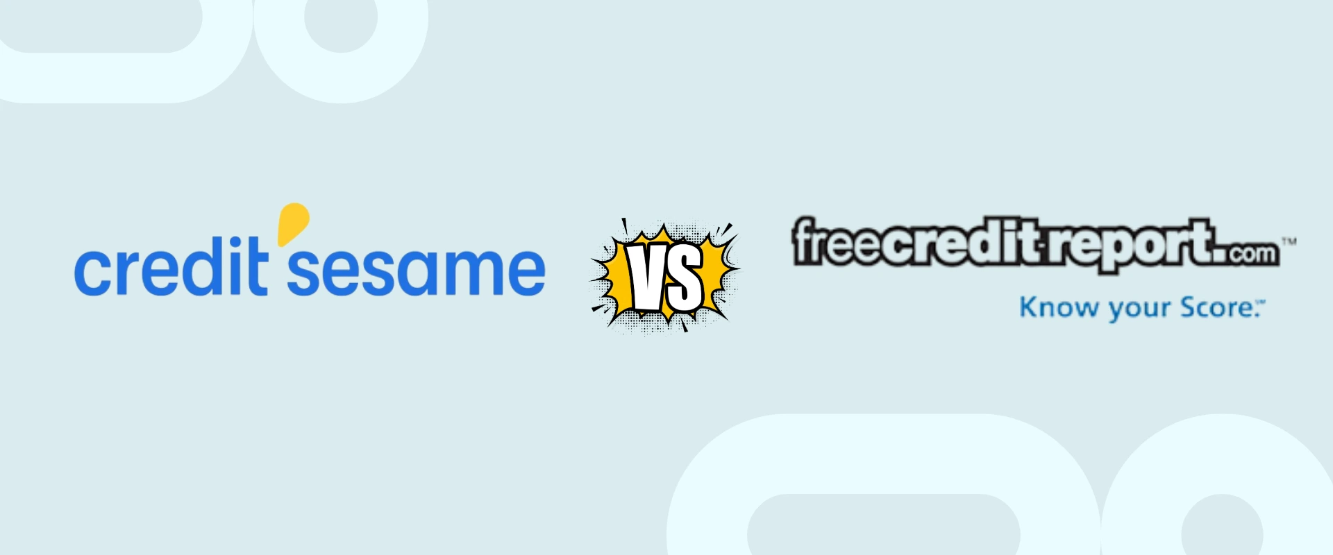 Credit Sesame Vs FreeCreditReport.com Credit Sesame Vs FreeCreditReport.com