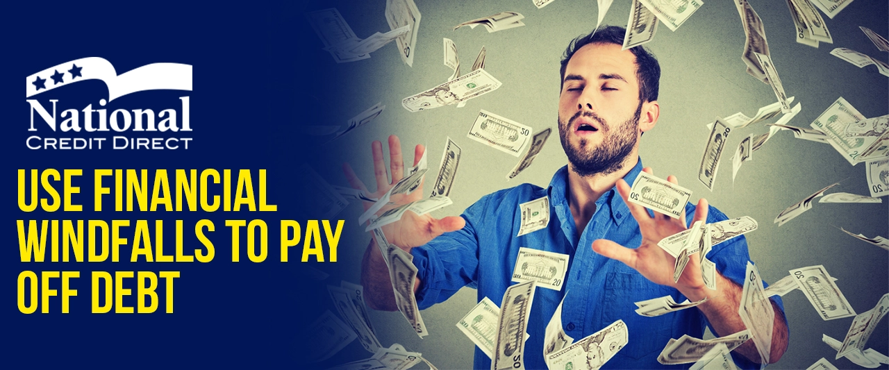 Use Financial Windfalls to Pay Off Debt