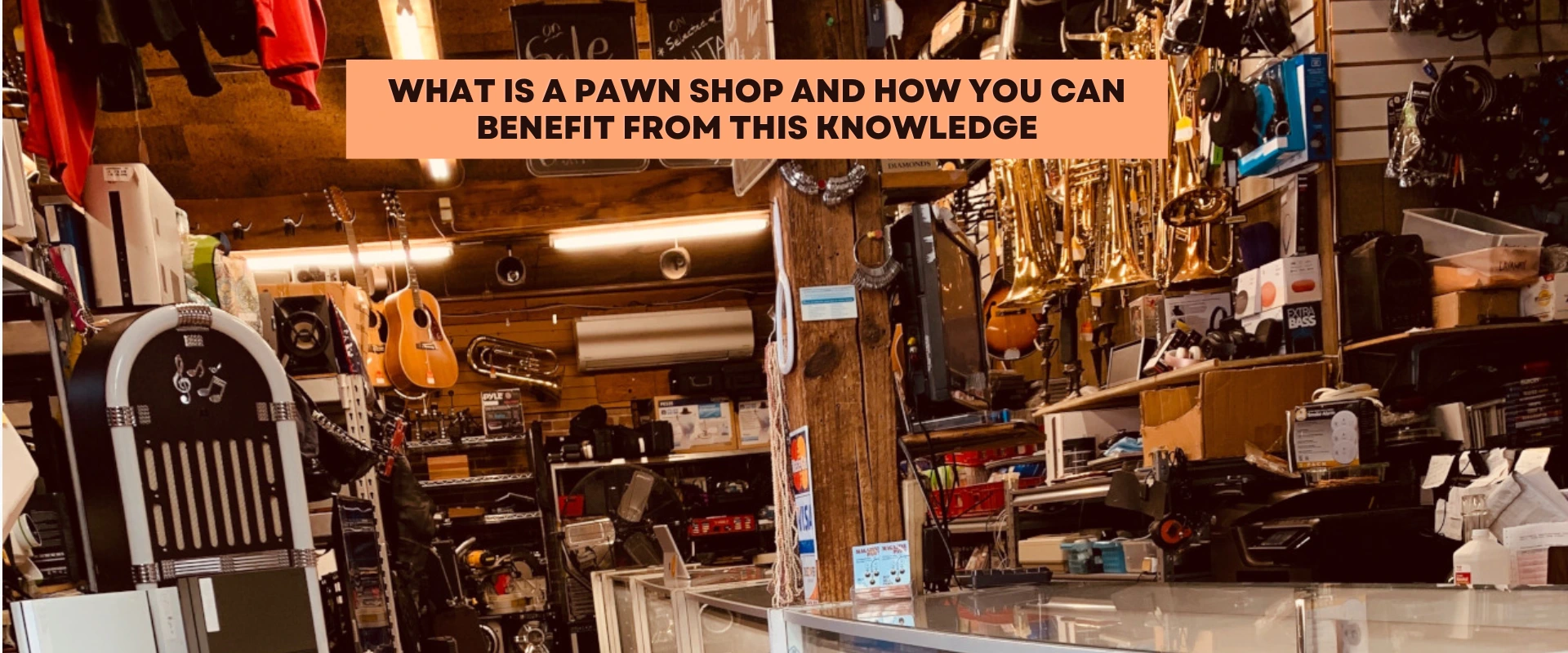 What is a pawn shop and how can you benefit from this knowledge?