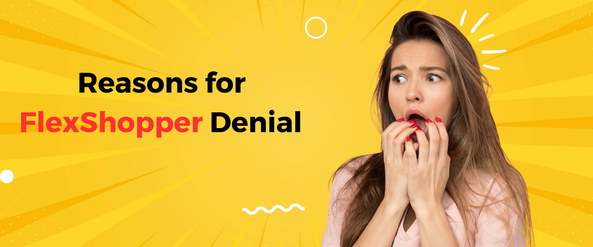 Reasons for FlexShopper Denial