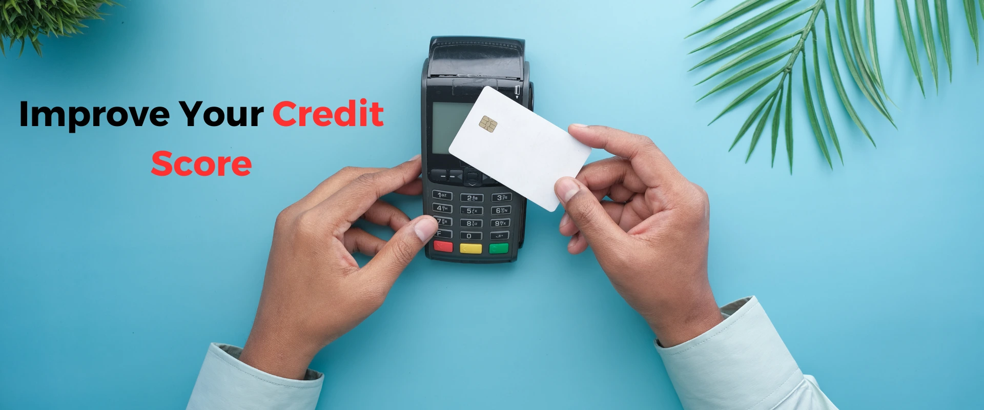 Improve Your Credit Score