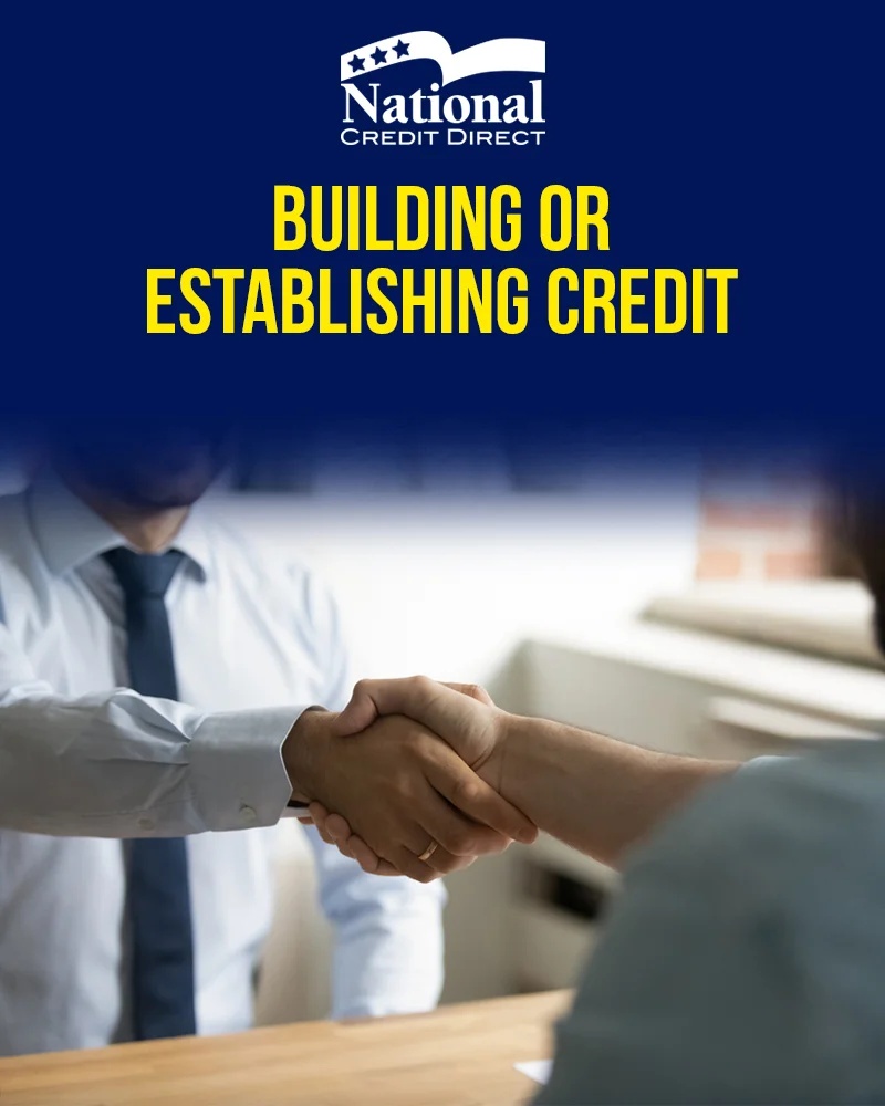 Building or Establishing Credit