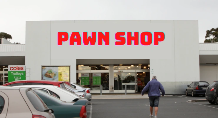 Pawn Shop