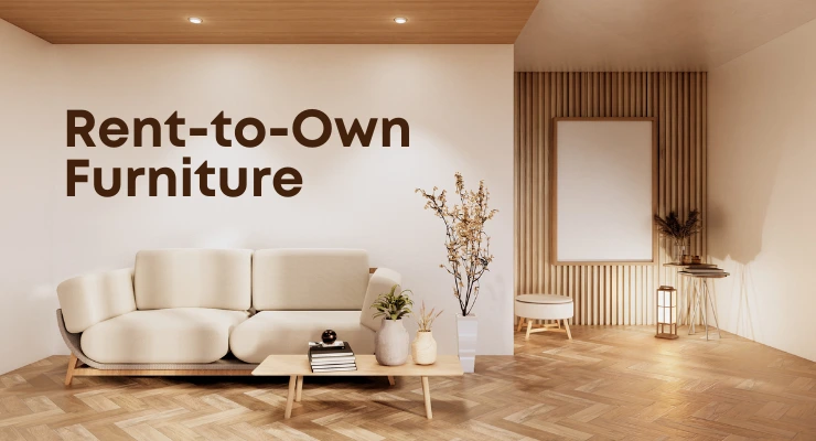 Rent to Own Furniture