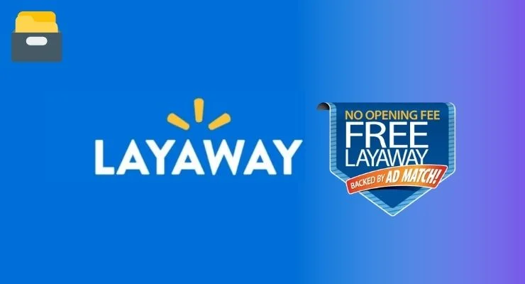 Walmart Layaway