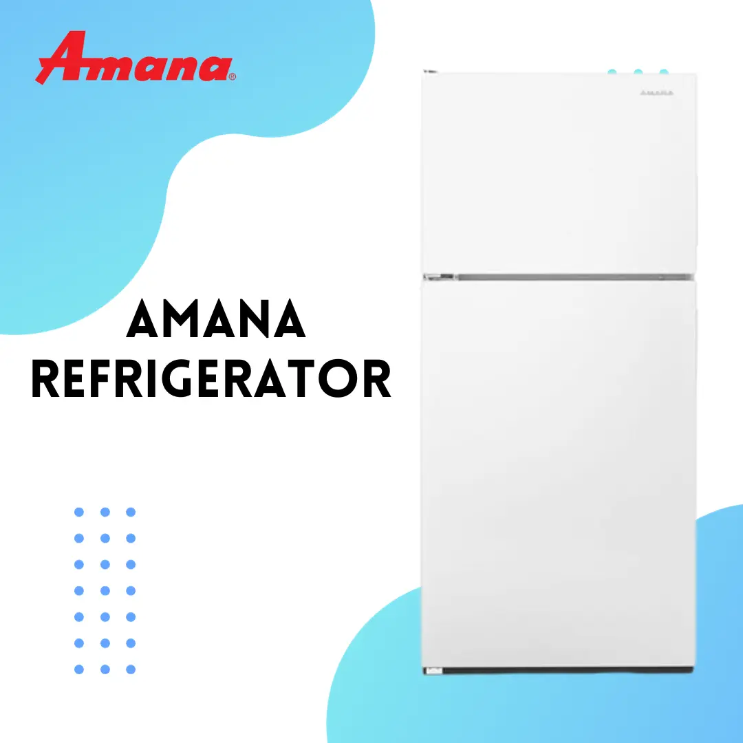 AmanaRefrigerators
