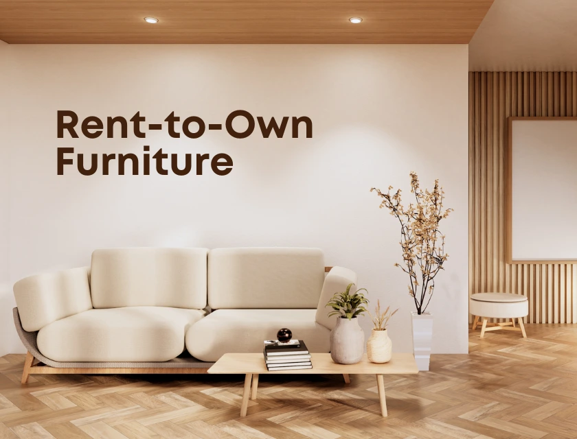 Rent to Own Furniture