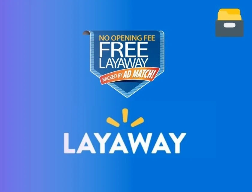 Walmart Layaway