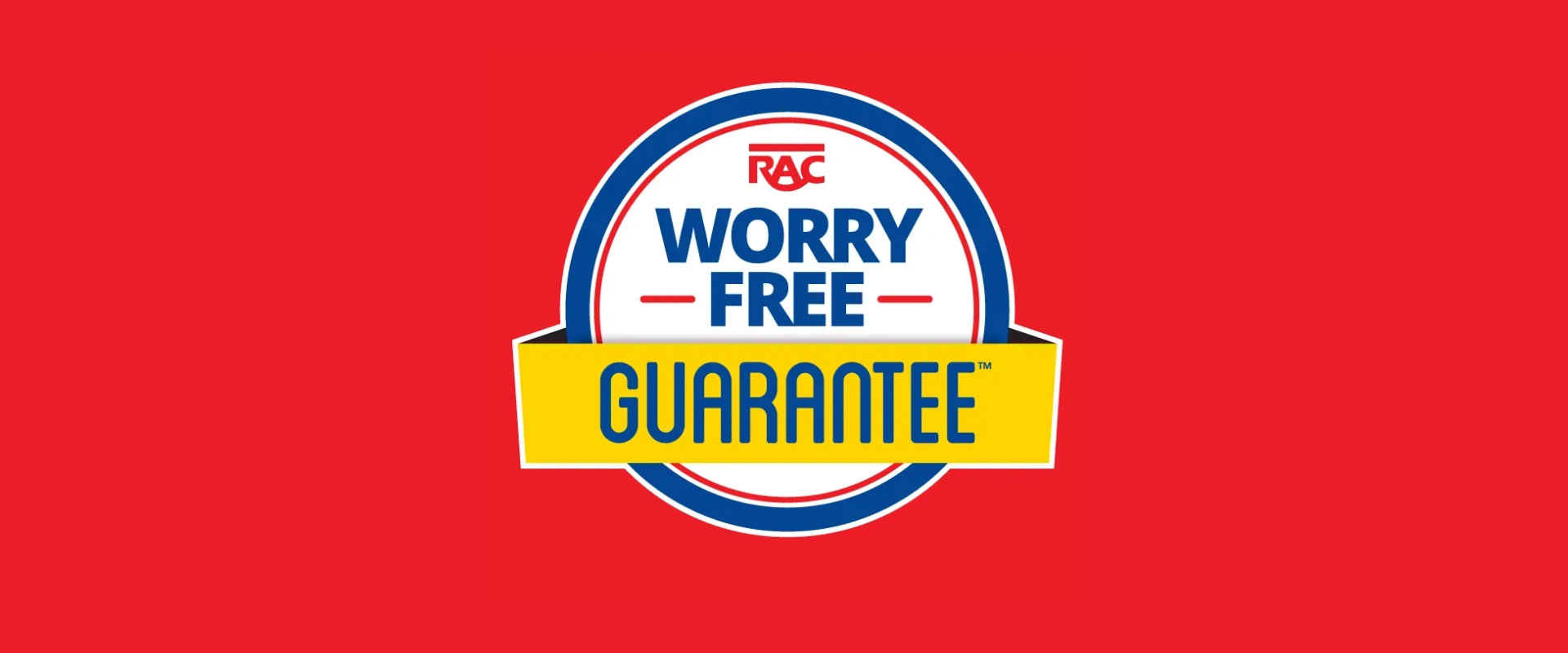 Worry-Free Guarantee Worry-Free Guarantee