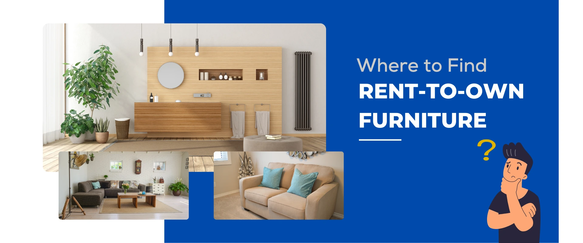 Where to Find Rent-to-Own Furniture Where to Find Rent-to-Own Furniture