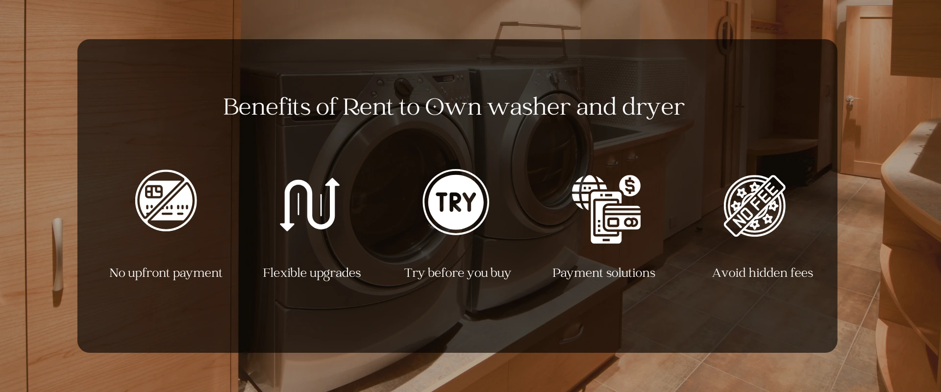 Benefits of Rent to Own washer and dryer