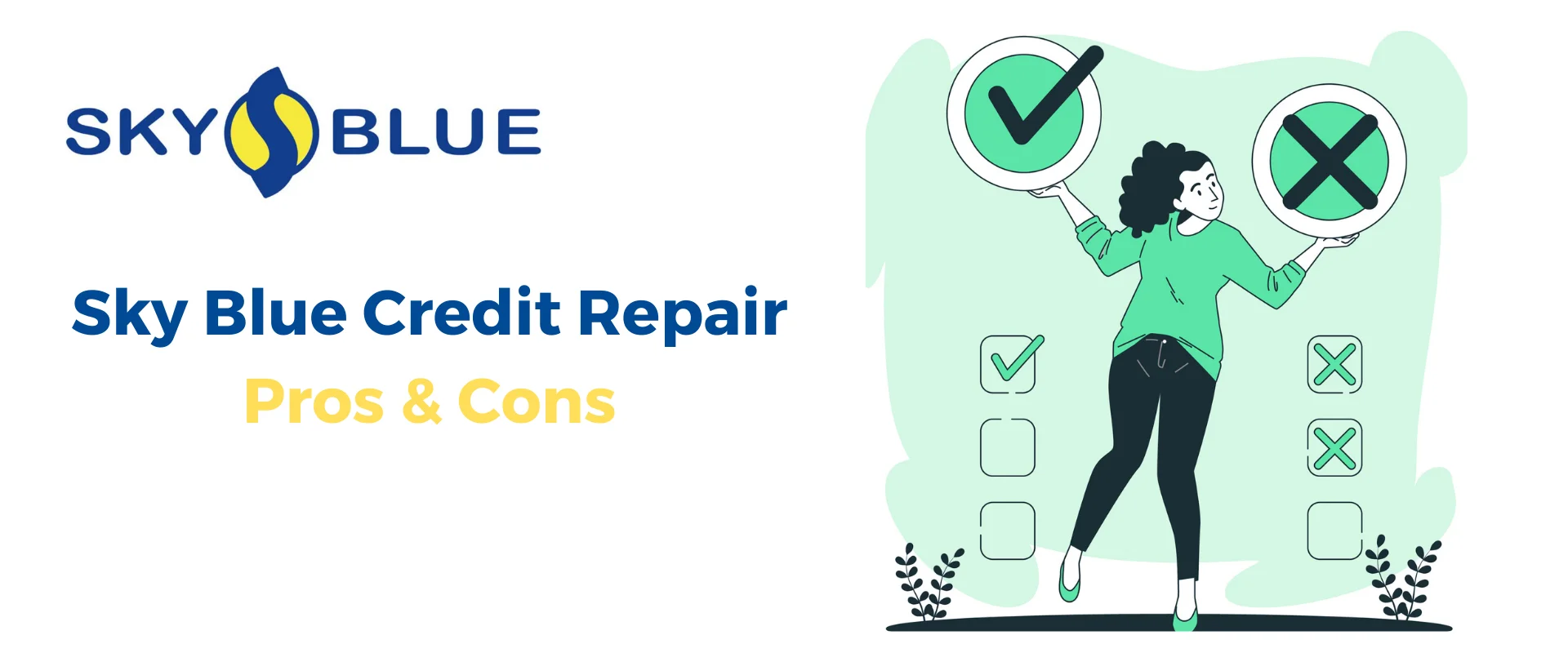 Sky Blue Credit Repair Pros & Cons Sky Blue Credit Repair Pros & Cons