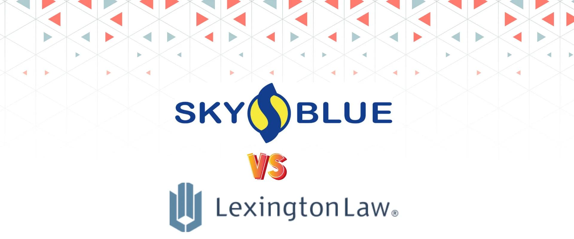Sky Blue Credit Repair vs. Lexington Law Sky Blue Credit Repair vs. Lexington Law