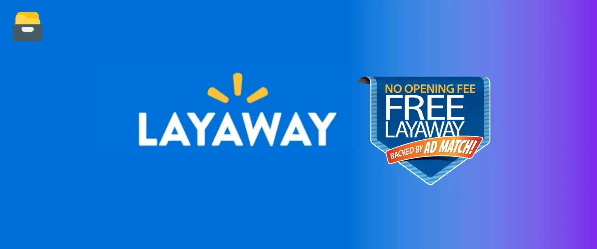 Walmart Layaway